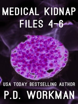 cover image of Medical Kidnap Files 4-6